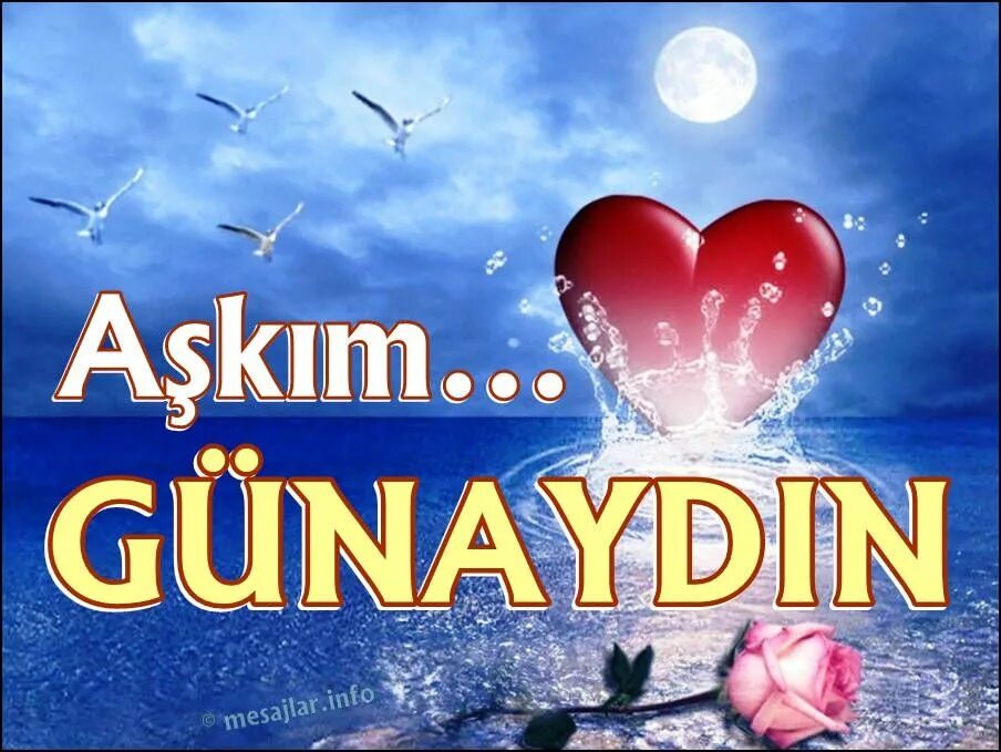 Доброе утро картинки на турецком языке мужчине. Günaydin Aşkim мужчине. Доброе утро любимому мужчине на турецком языке. Открытки с добрым утром на турецком языке любимому мужчине. Картинки с добрым утром на турецком языке любимому мужчине.