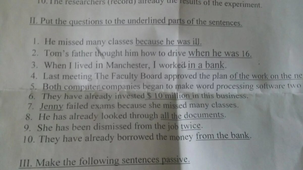 Write questions to the underlined. Put questions to the underlined Parts of the sentences. Write questions to the underlined Parts of the text. Write questions to the underlined Words in the following sentences. Find the Error in the underlined Parts of the sentences.