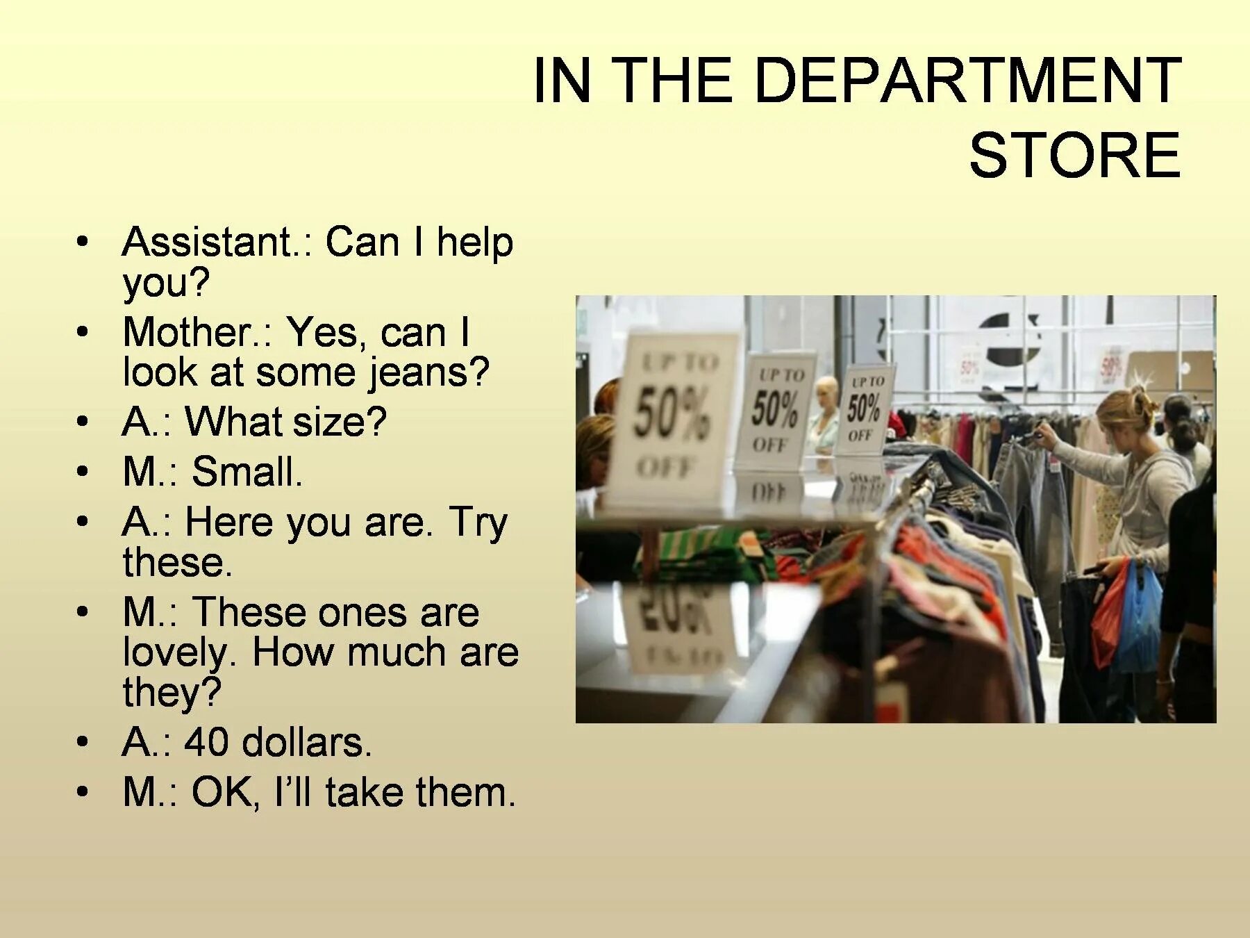 Shop assistant good morning can i. Can i help you shop Assistant. What Size are you. Фразы can i help you what Size are you. Can i help you?.