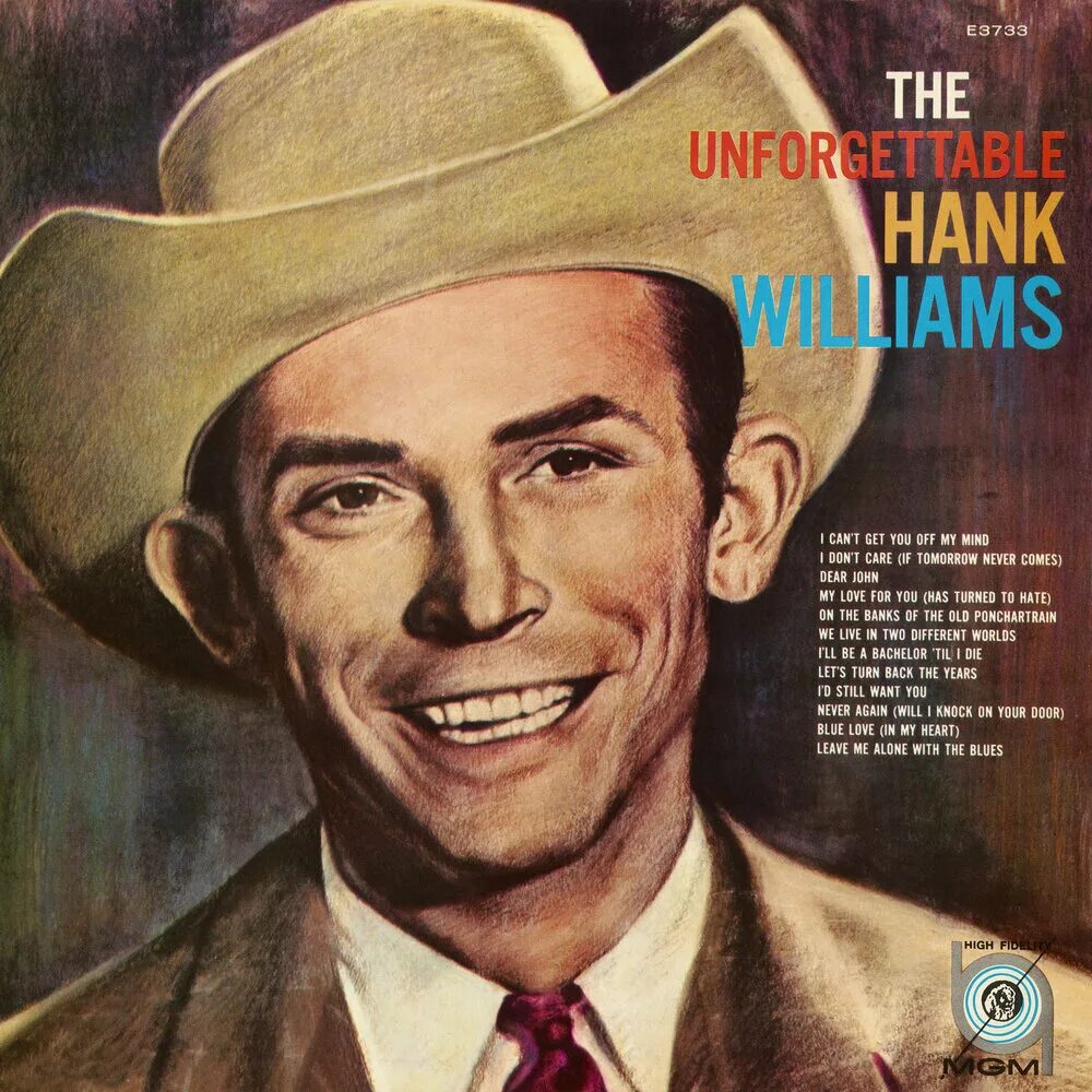 I ve got to e. Hank Williams. Hank Williams Vinyl album. Hank Williams 2. Hank Williams SR.