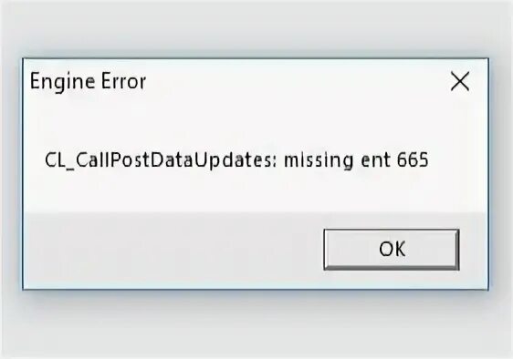 Error gone. Ошибка при запуске кс го engine error. вылетает из кс го и выдает ошибку. ошибка cl08. cl_callpostdataupdates missing ent 139.