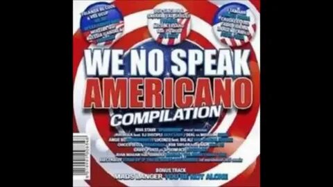 We no speak americano