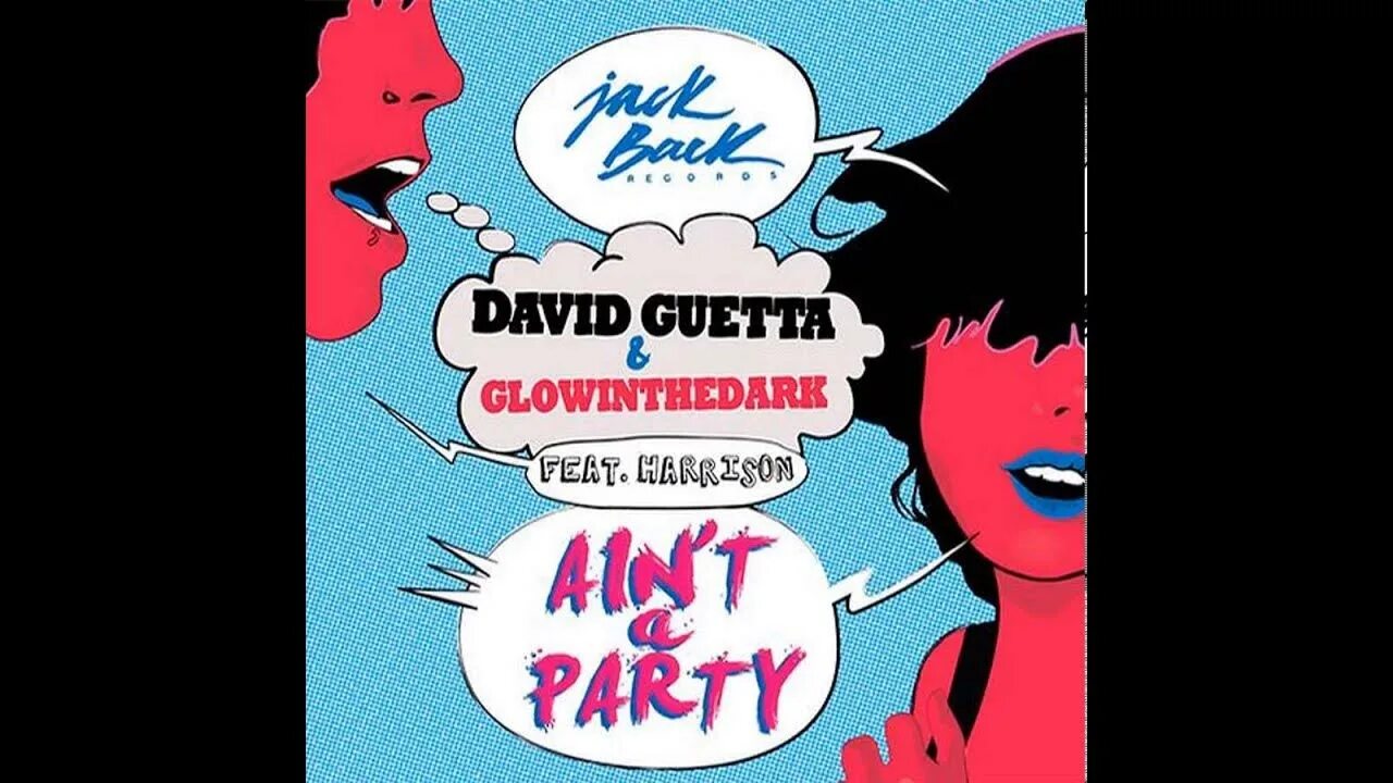 I don t wanna wait david guetta. David Guetta Ain't a Party. David Guetta обложка. David Guetta Нирвана. David Guetta & GLOWINTHEDARK feat. Harrison - Ain't a Party.