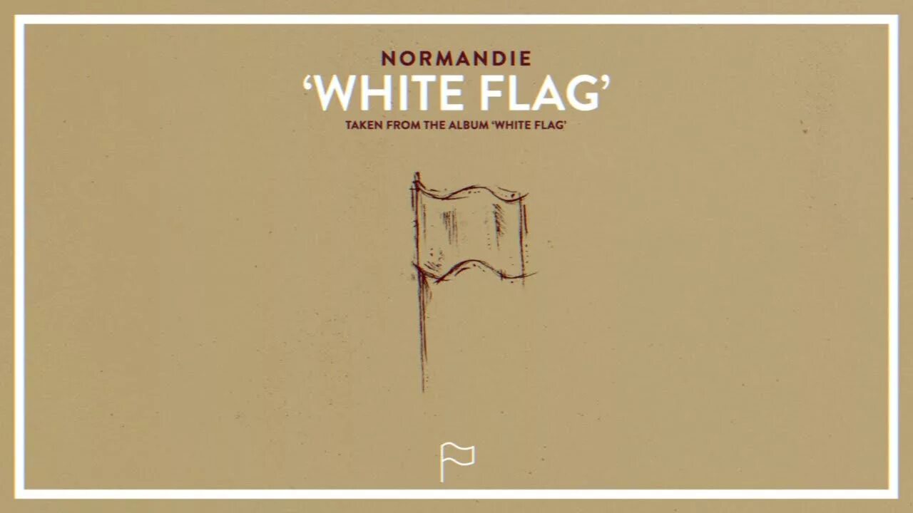 Песня нормандия. Normandie White Flag. Normandie Official. Normandie Band logo. White Flag альбом.