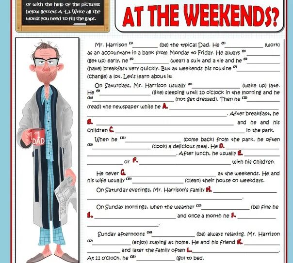 What does dad do at the weekends. What does dad do at the weekend ответы. In weekends или at weekends. At on weekend.