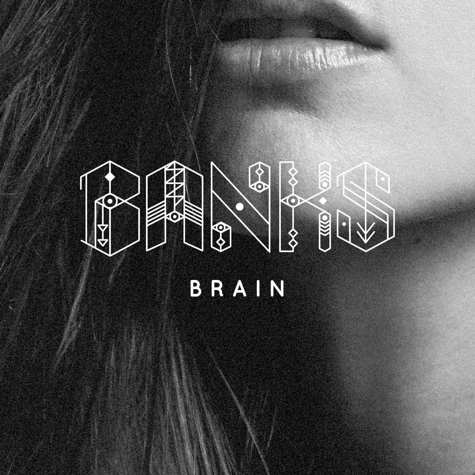 Текст песни brain. Banks певица. Banks песни. Banks - before i ever met you. Бэнкс певец.