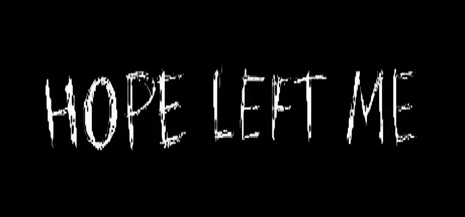 Leaving hope