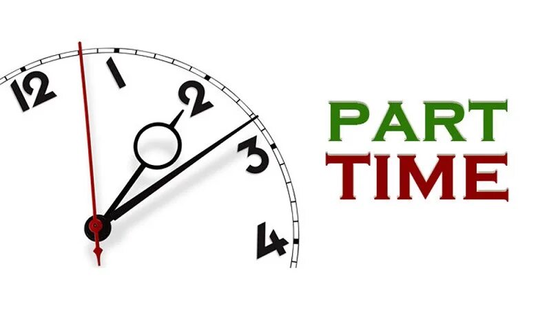 Time for work time for love. Part time. рart-time).. part time job. work part time.
