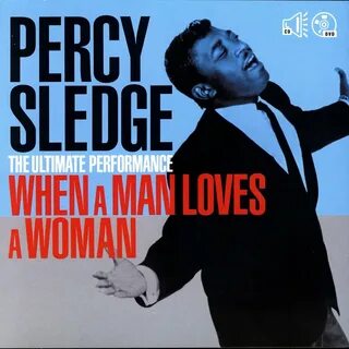When a man loves a woman