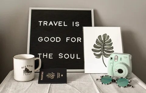 Travel is good