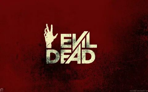 Evil dead