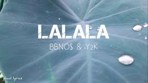 Lalala y2k