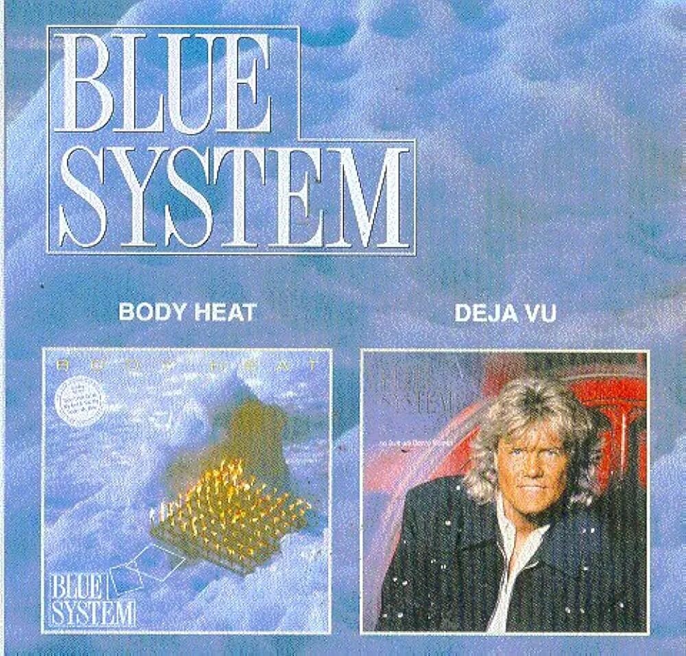 Blue system little system. Blue System CD. Blue System body Heat обложка. LP Blue System: body Heat. Blue System deja vu 1991.