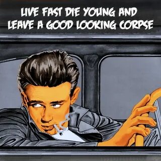 Live fast die