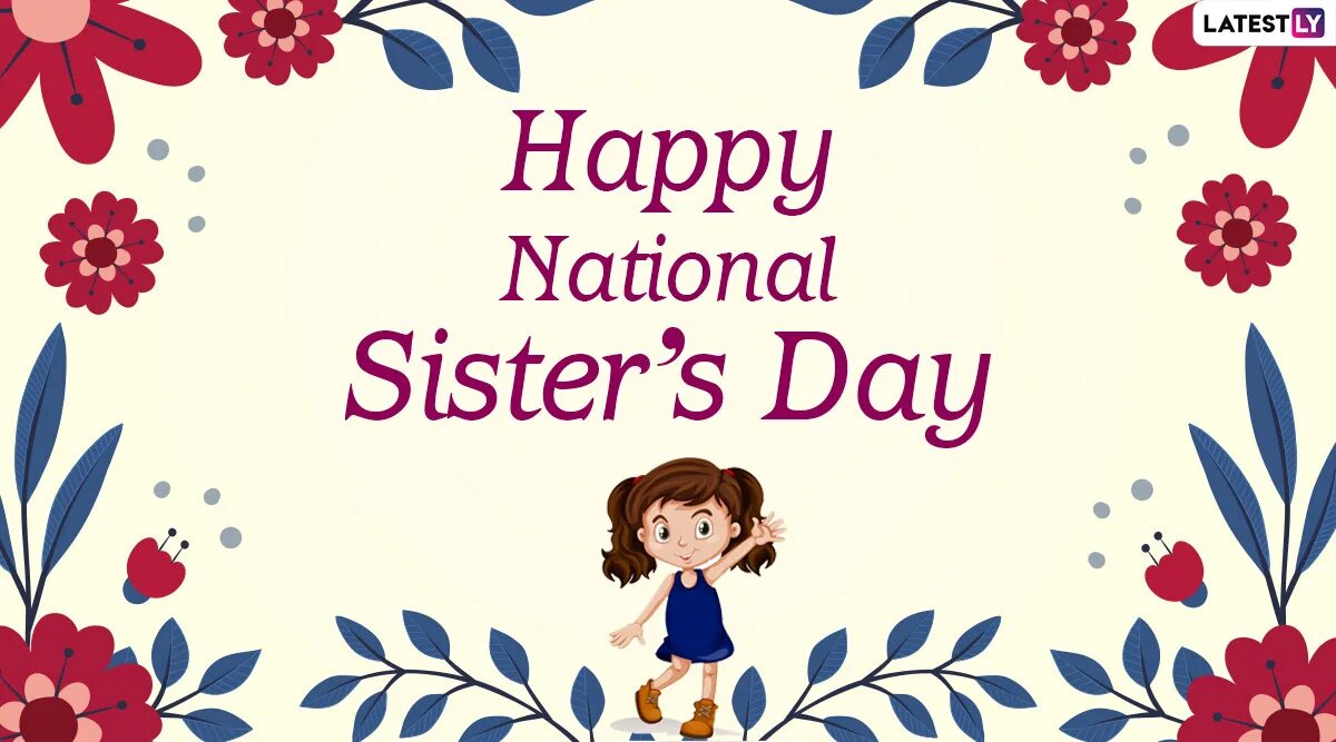 Happy National siblings Day. Sister Day. День сестры (National sister`s Day).