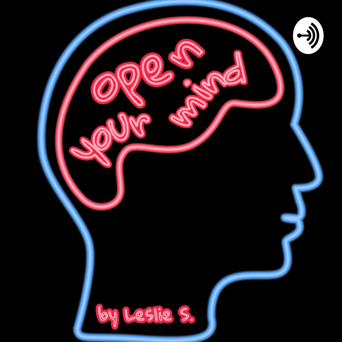 Open your mind and your trousers. Open your Mind. Open your Mind картинки. Psychological Podcast listen.