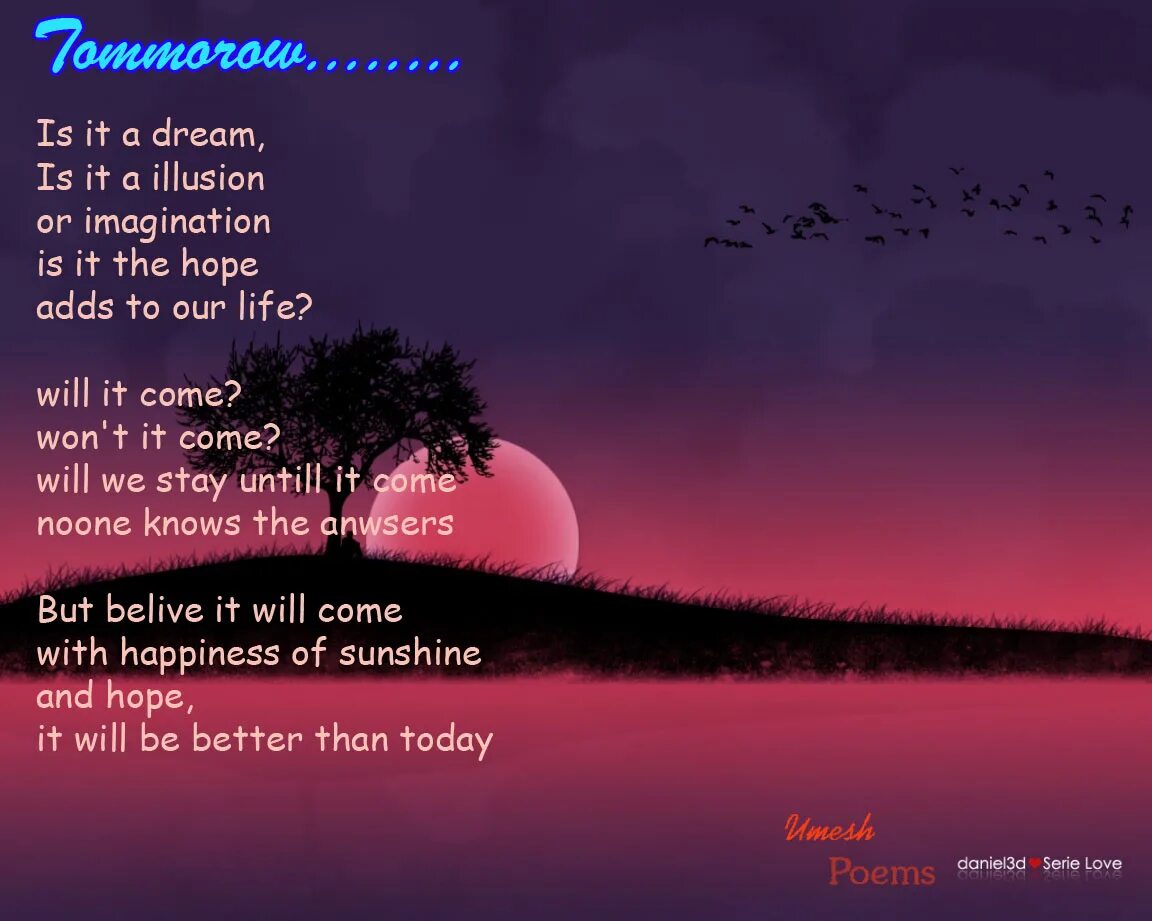 The poem tomorrow. Short famous poem. Dreams and Illusions. The poems. Poem Life.