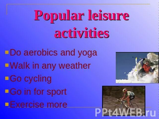 Движ на английском. Worksheets intermediate. Leisure activities are. Презентация leisure activities. Мое свободное время презентация.