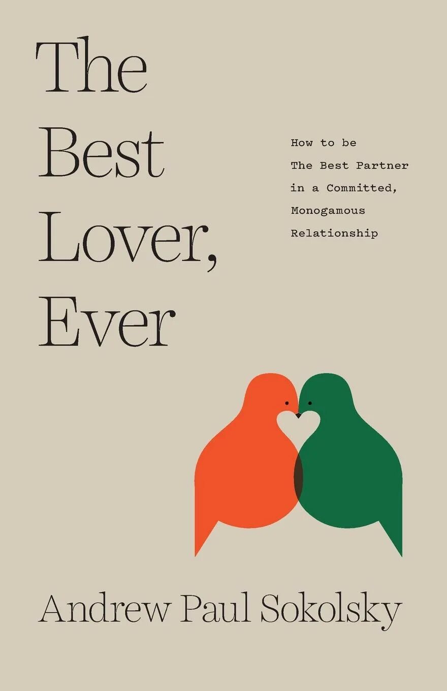 Love can better. Best lover. Better lovers. The best partner. Lover of good stories книги.