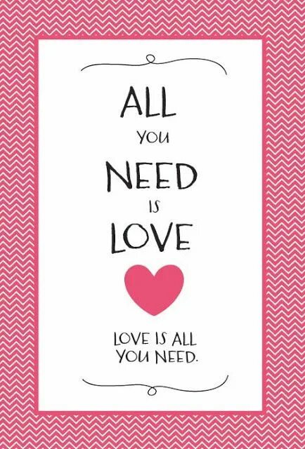 All my love is for you. All you need is love. all you need is love картинки. all you need is plov. all we need is love на стене.