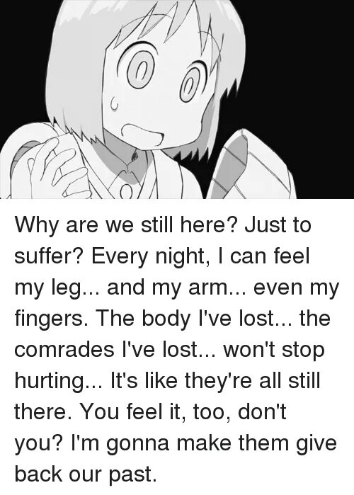 Are you still here. Why are we still here just to suffer. Why are we still here. Why are we still here just to suffer Мем. Мем why we still here.