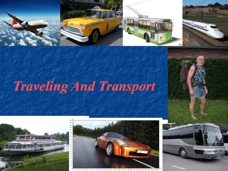 Путешествие на английском кратко. Проект travelling and transport. Travelling презентация. Презентация на тему travelling. Презентация путешествие.