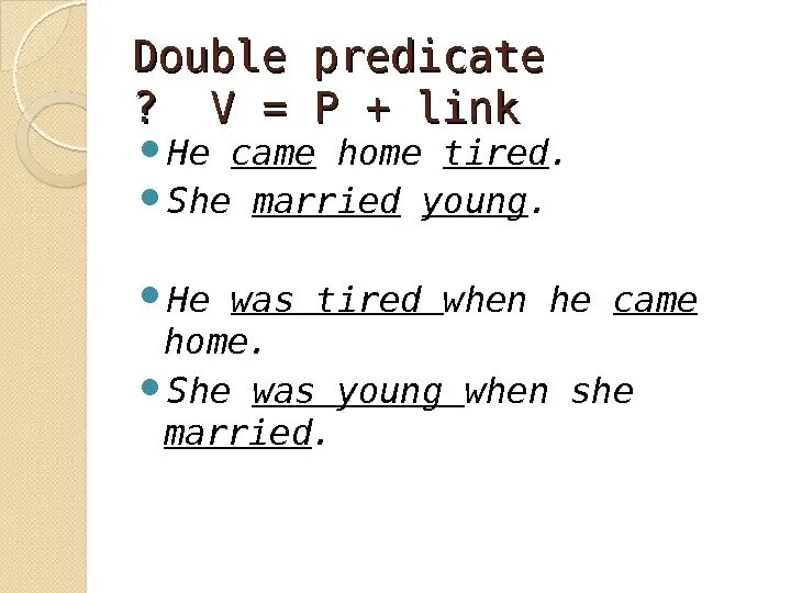 When was she married. Double Predicate. Double Predicate в английском. Compound Nominal Double Predicate. Nominal Predicate в английском языке.