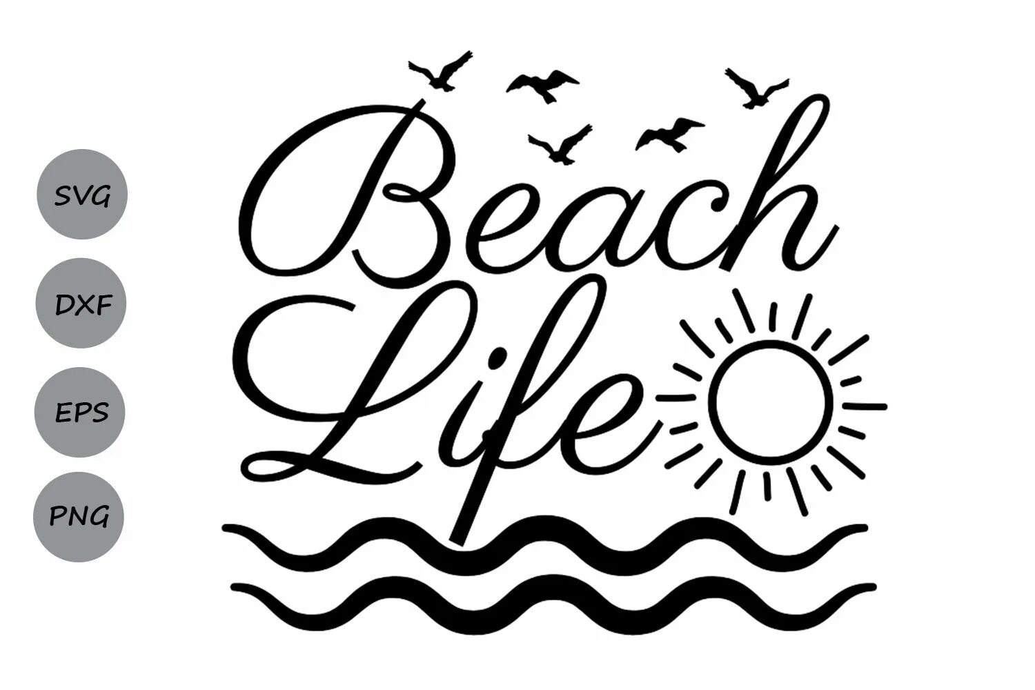 Бич лайф. Life's a Beach. Лето svg. Beach Life игра.