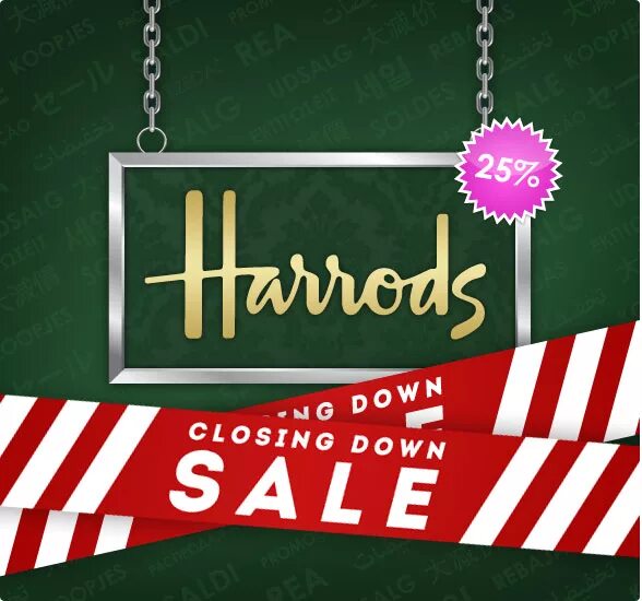 Closing. Даун Сейл. Harrods sale. Closed down. Up sale Cross sale down sale.