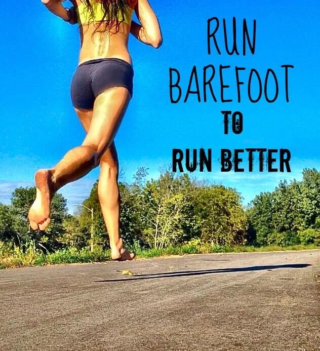 Run barefoot. Barefoot Running. Для бега barefoot. Цитаты про бег.