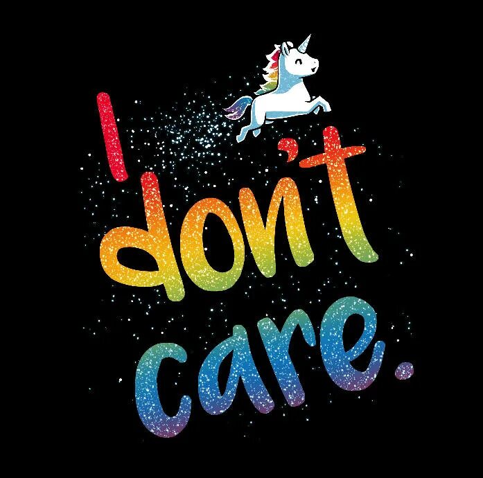 I don t care. I don't Care картинка. Картинки с надписью i don't Care. I don't. Care надпись.