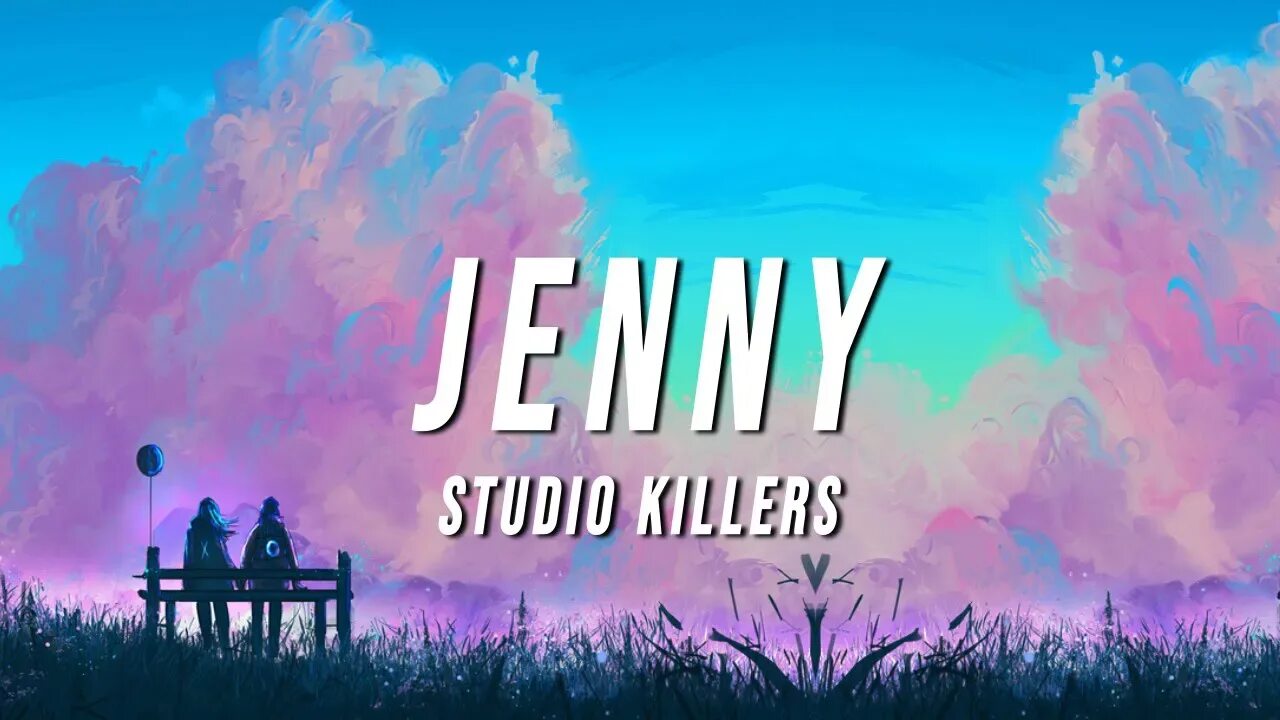 Студио Киллерс. Jenny Studio Killers. Jenny Studio Killers текст. Песни jenny studio killers