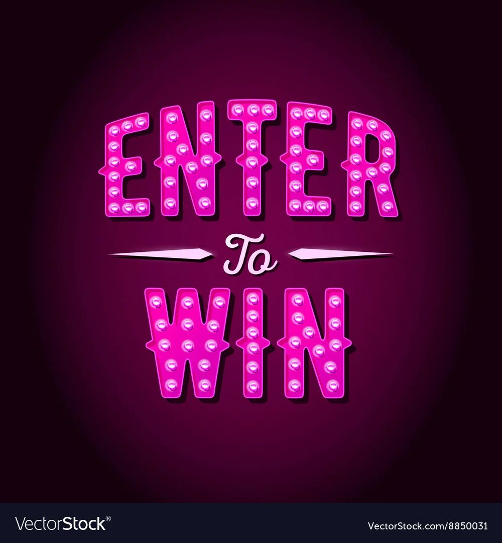 Win enter. Картинка выигрыш вектор. To enter. Born to win vector.