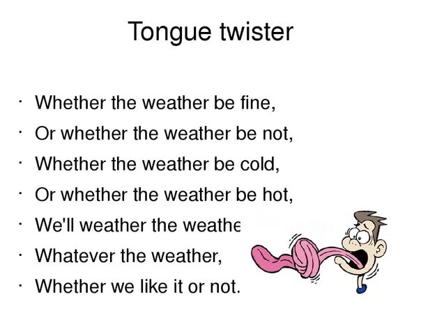 If the weather is fine we will. Weather tongue Twister. Whether the weather is Fine скороговорка. Tongue Twisters whether the weather. Скороговорка на английском языке про погоду.