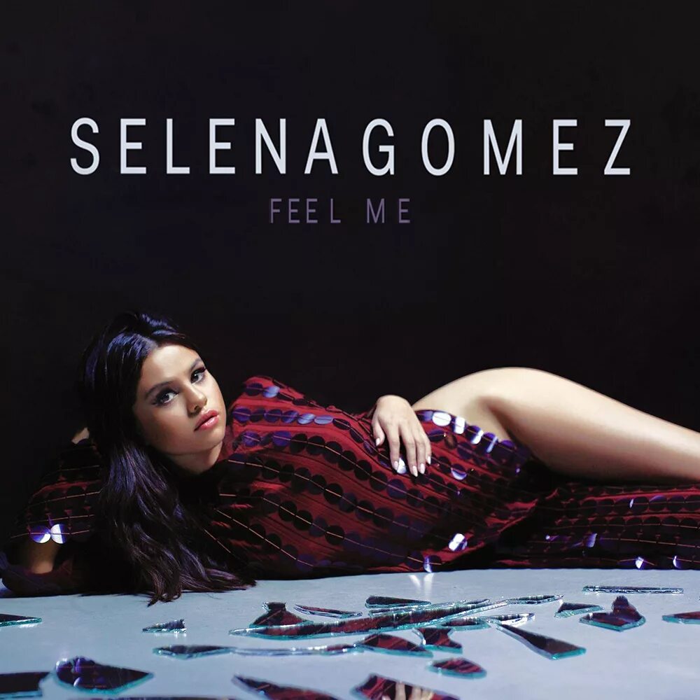 I can feeling песня. Selena Gomez feel me. Selena Gomez feel me обложка. Обложка альбома selena Gomez - feel me. Selena Gomez - feel me (2020).