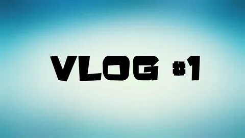 Видео влог 1