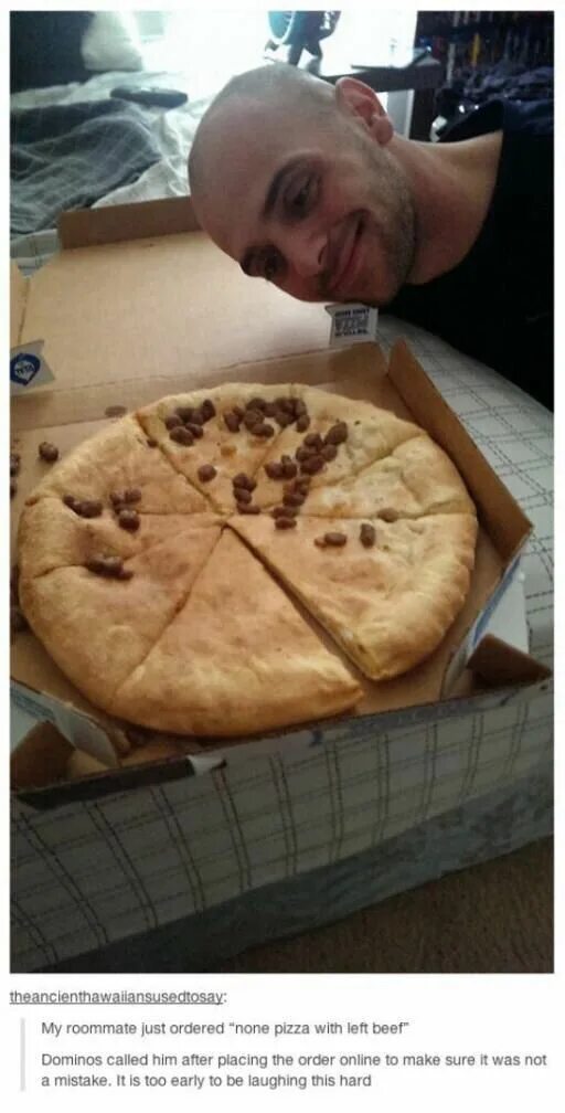 How about order pizza