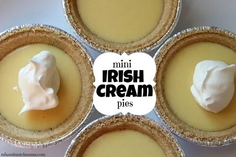 Mini Irish Cream Pies.