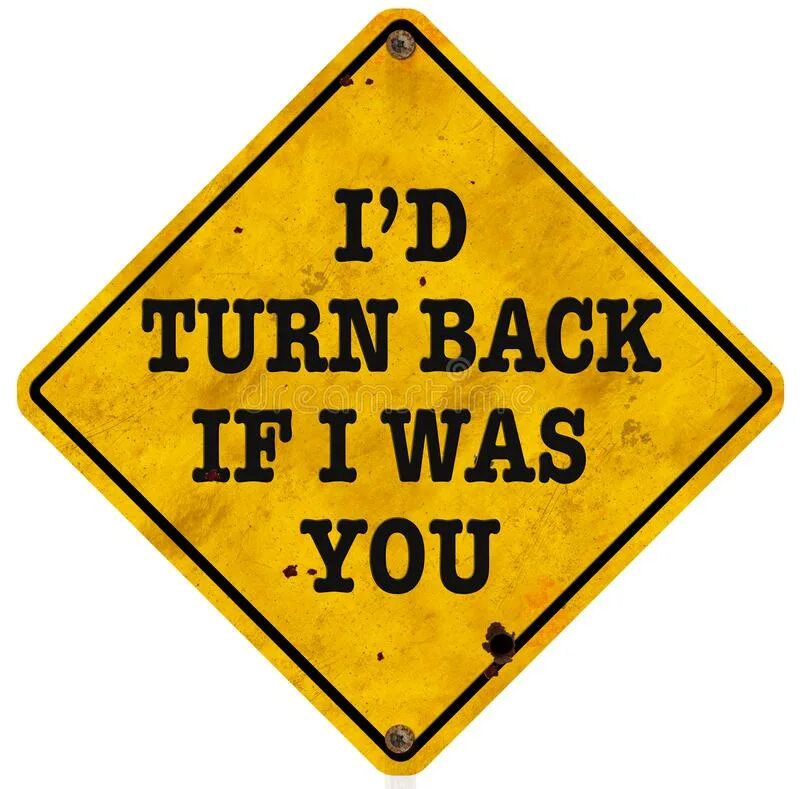 Turn my back. Turn back. You turn знак. Знак йоу. Keep back знак.
