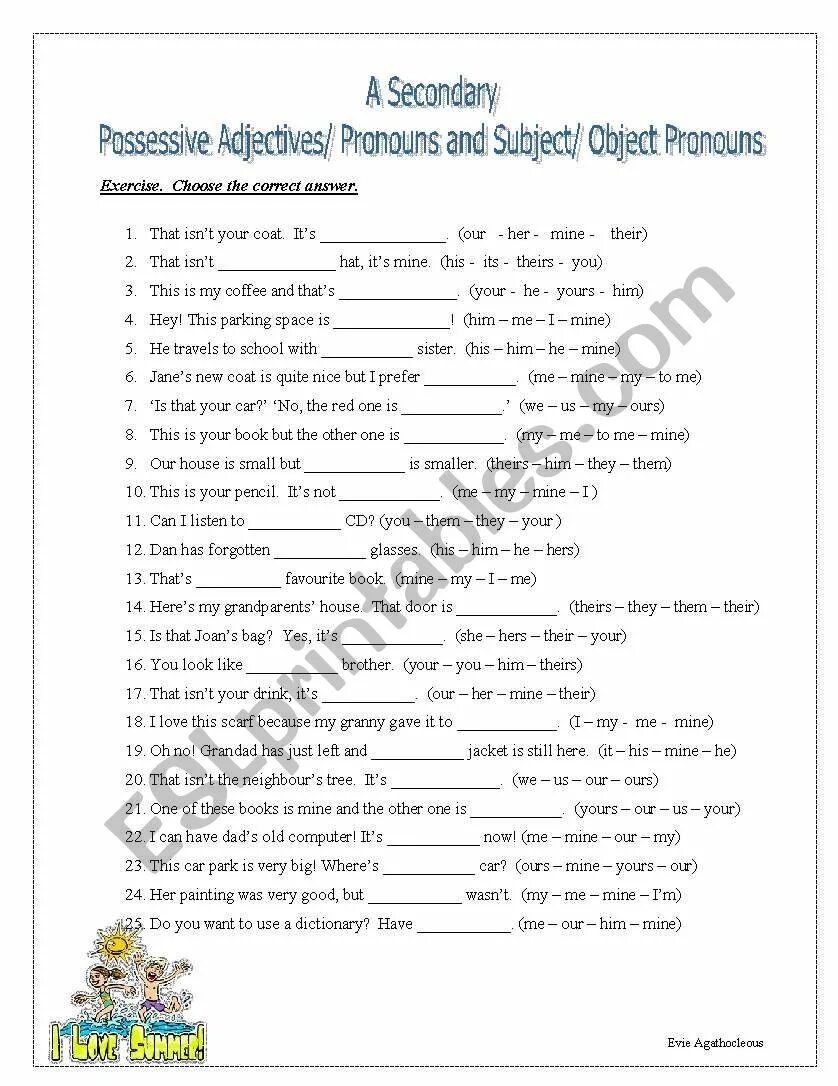 Fill in whatever. Possessive pronouns упражнения. Possessive adjectives упражнения. Possessive adjectives and pronouns упражнения. Subject pronoun object pronoun or possessive adjectives упражнения Worksheets.