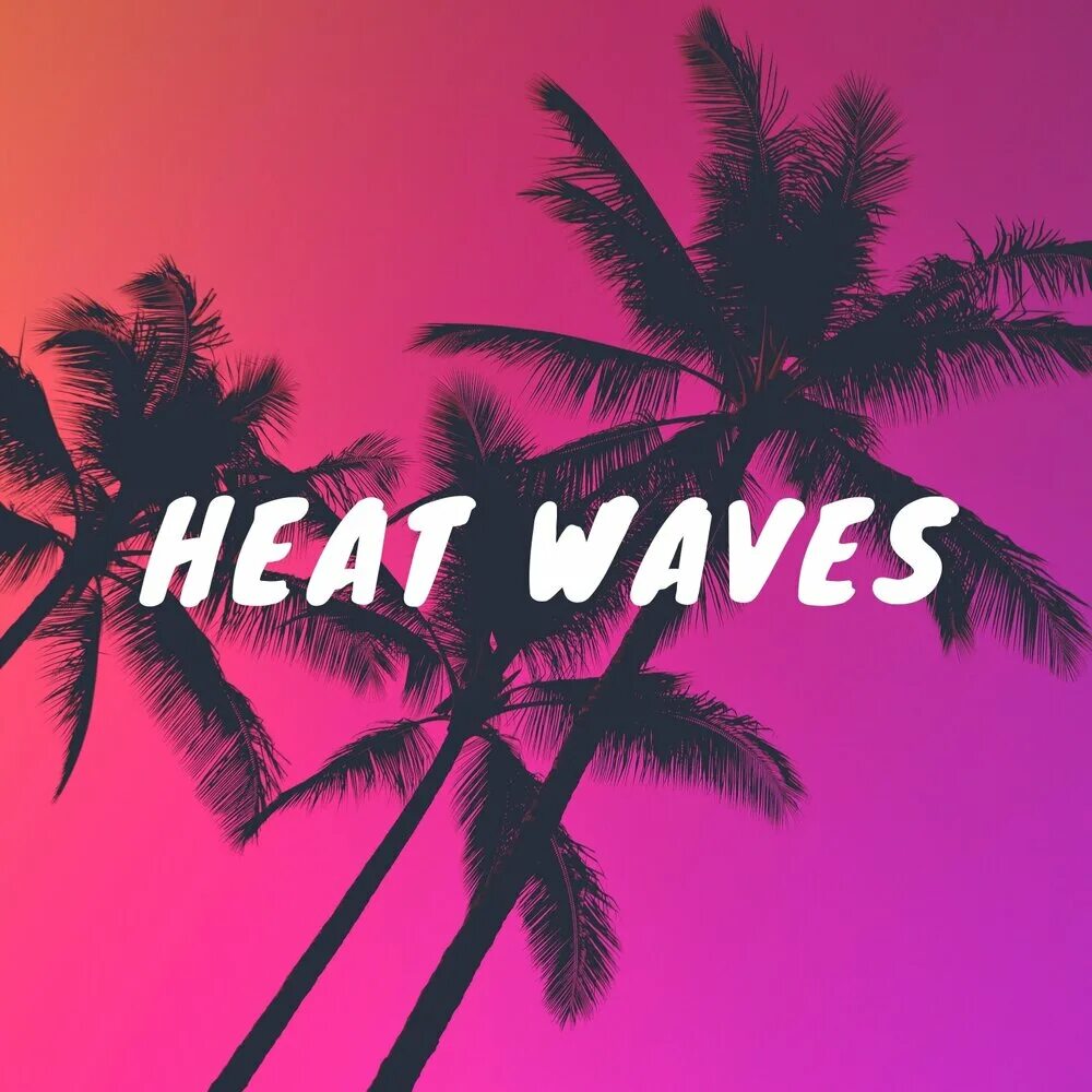 Glass animals - heat waves (slowed+reverb). Hate waves. Steadfast. Hate waves. Hate waves.