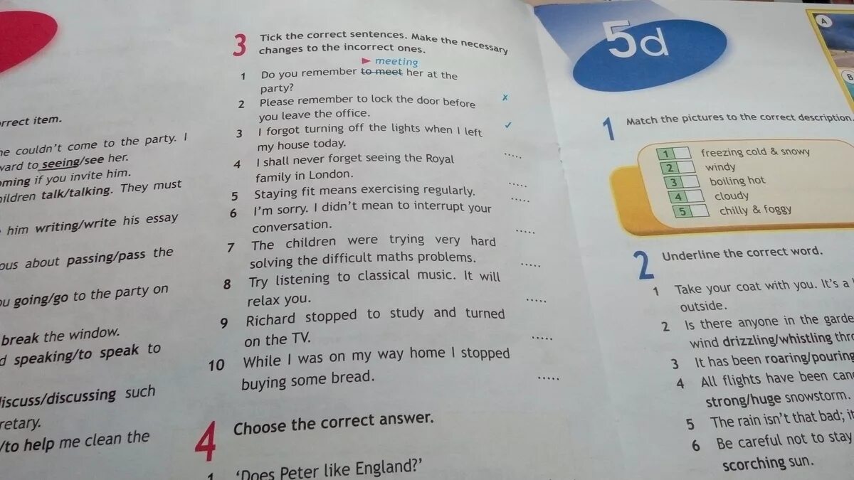 Listen and choose the correct sentence. Choose the correct form. Choose the correct item. Underline the correct answer ответы. Choose the correct Word.