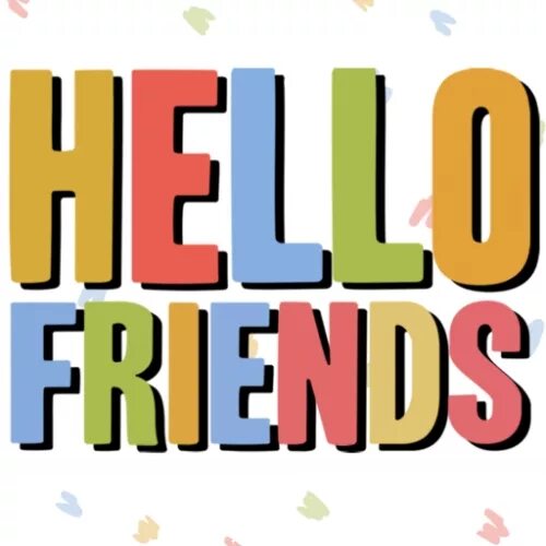 Hello my friend картинки. хелло май френд. дружба. хелло китти френдс. хелло френдс.