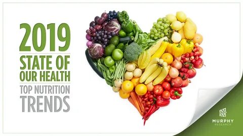 Nutrition Trends 2019 - Syndicated - Murphy Research.