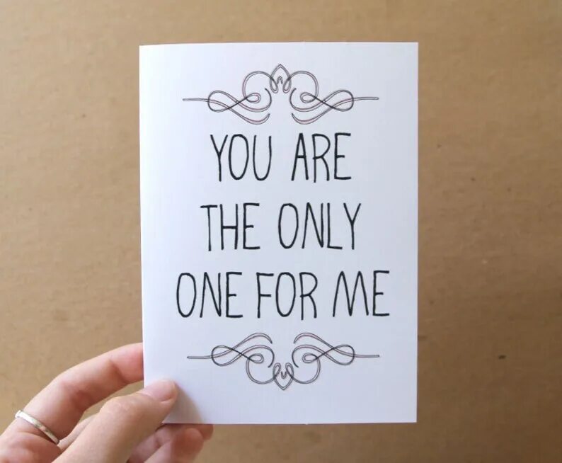 You are my only one. The only one for me. You are the one. She s only one