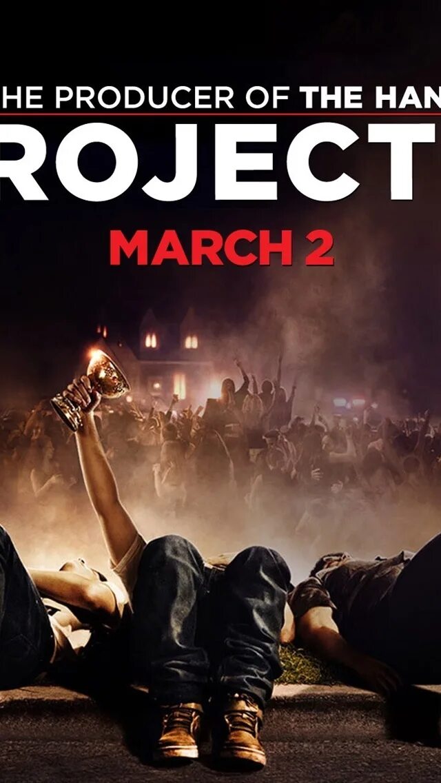 X 2012. Project x 2012. проект х дорвались. обложка проект x - дорвались. проект х дорвались постер.
