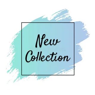 New collection