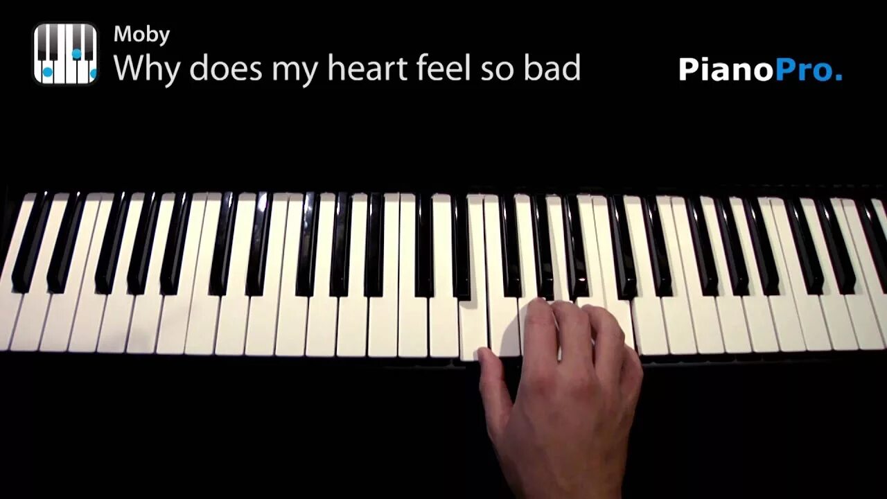 Moby feeling so bad. Why does my Heart feel so Bad Ноты. Ноты Moby why does my Heart. Moby why does my Heart feel so Bad Ноты для фортепиано. Why does Heart feel so Bad Piano.