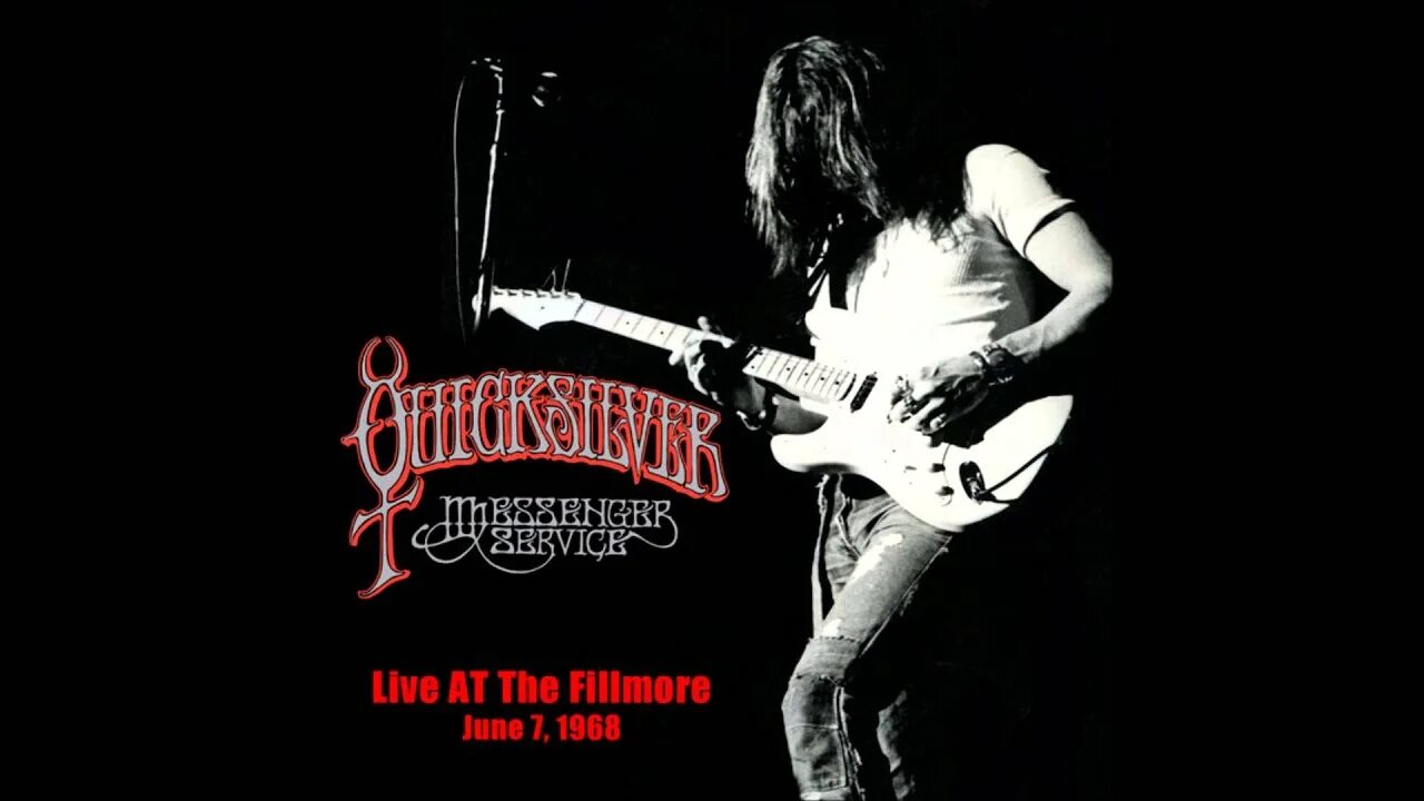 Quicksilver Messenger service 1968. Quicksilver Messenger service - just for Love. Live at Fillmore 1968 who. Quicksilver messenger service