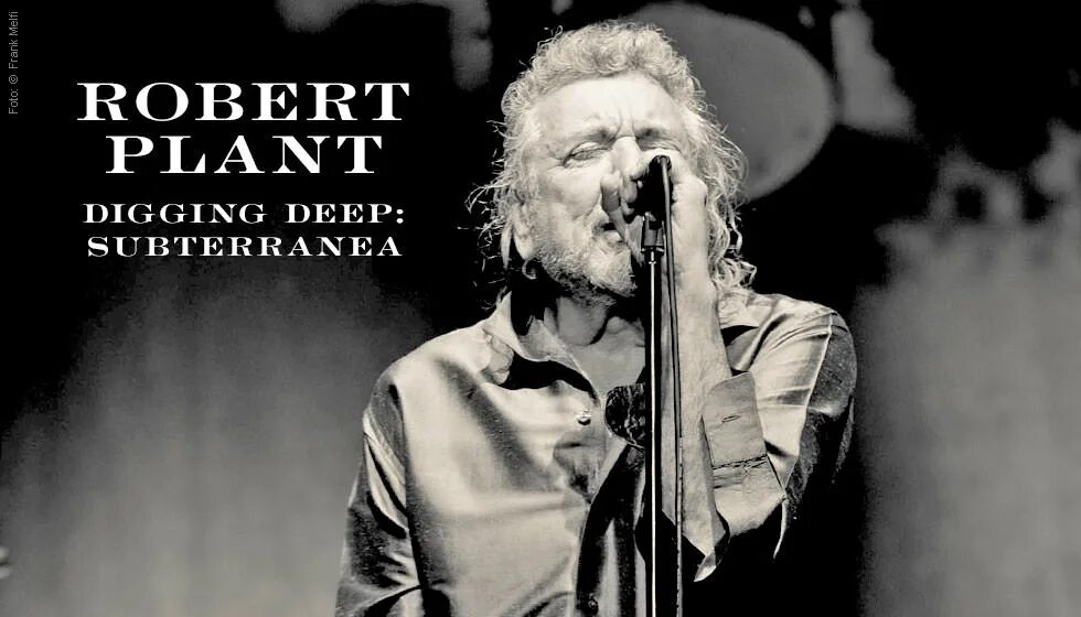 Deepest digging. Digging deep. robert plant sixty six to timbuktu.